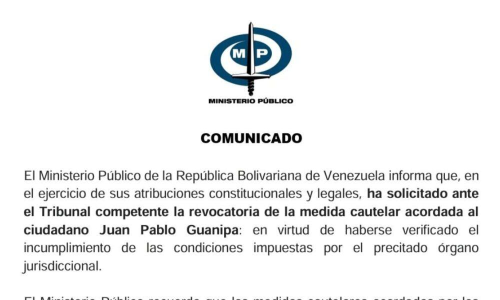 Fiscalía revoca excarcelación de Guanipa por incumplir condiciones